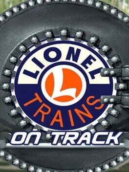 Games like Lionel Trains: On Track