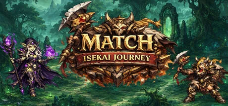 Games like Match: Isekai Journey