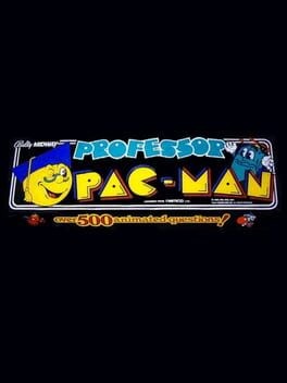 Games like Professor Pac-Man