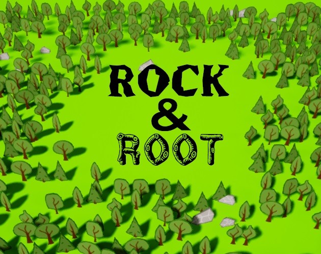 Games like Rock & Root