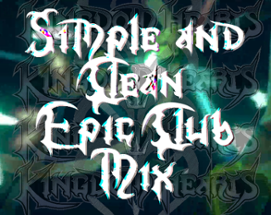 Simple and Clean (Epic Club Mix) Image