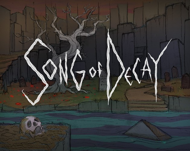 Games like Song of Decay