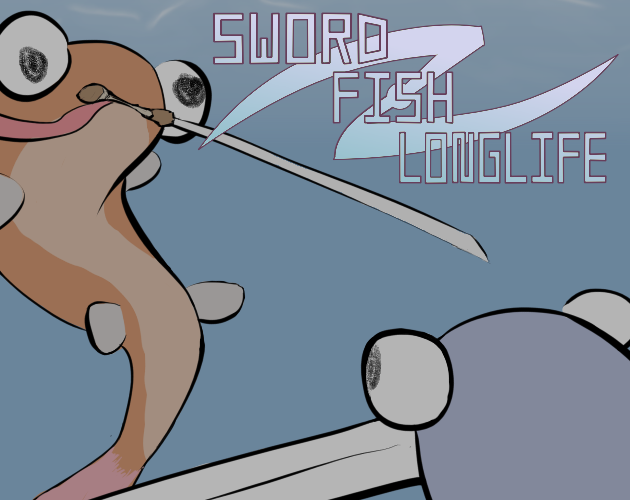 Games like Sword Fish Longlife