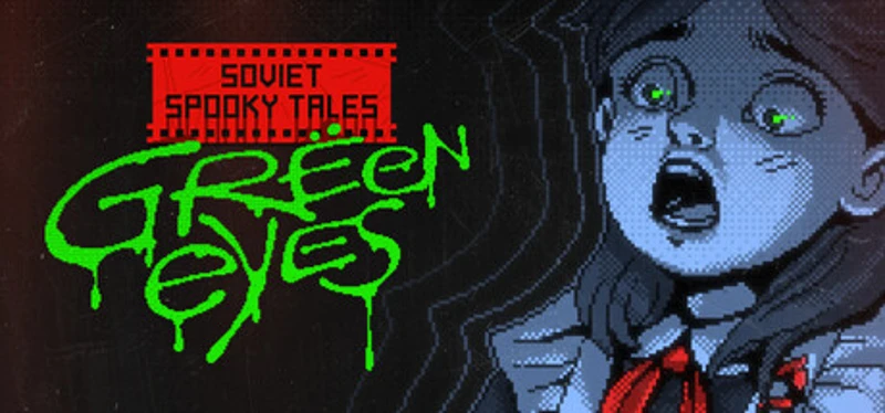 SOVIET SPOOKY TALES: Green Eyes Image