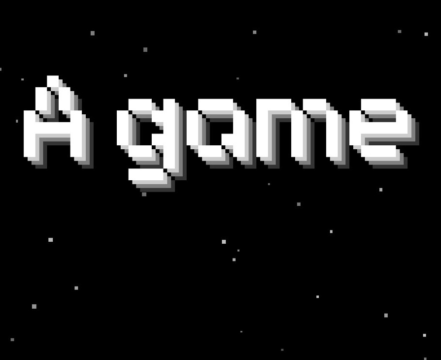 Games like A game