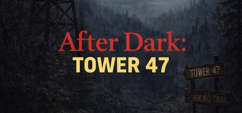 After Dark: Tower 47 Image