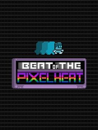 Beat of the Pixel Heat Image