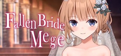 Fallen Bride Mege Image