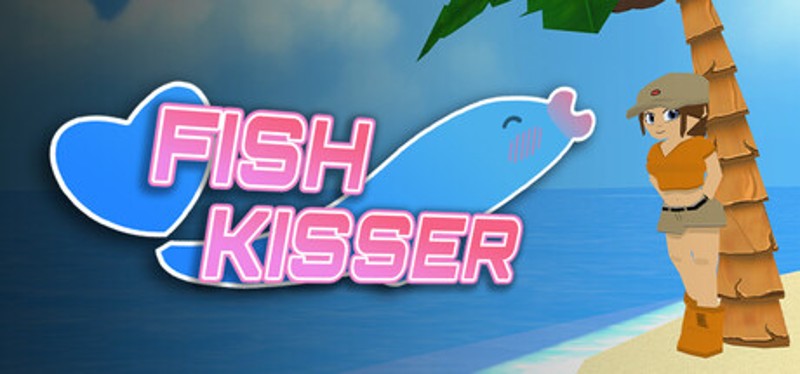 FISH KISSER Image