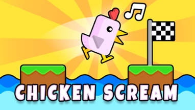 Chicken Scream Image