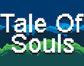 Tale Of Souls Image