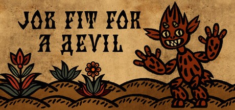 Games like Job Fit For a Devil