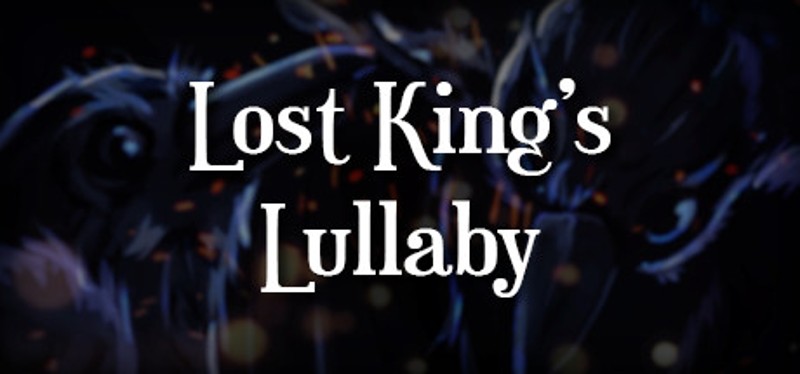 Lost King's Lullaby Image