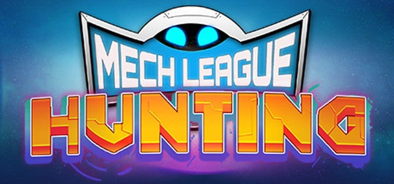 Mech League Hunting Game Cover