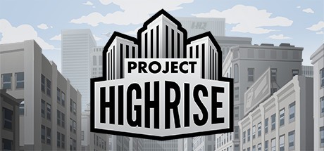 Games like Project Highrise