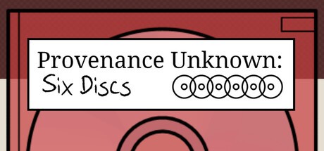 Games like Provenance Unknown: Six Discs