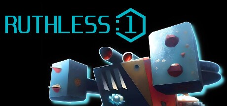 Games like RUTHLESS:1
