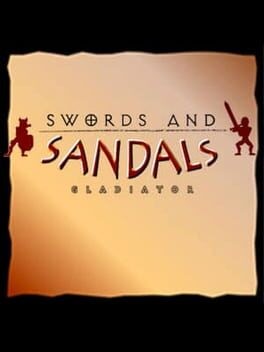 Games like Swords and Sandals I: Gladiator