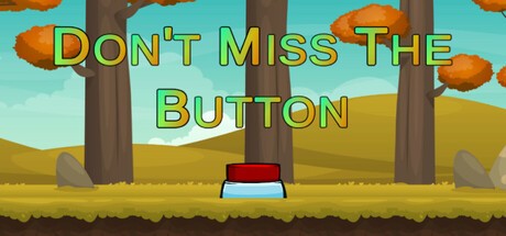 Games like Don't Miss The Button