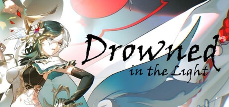 Drowned in the Light：Gloom Image