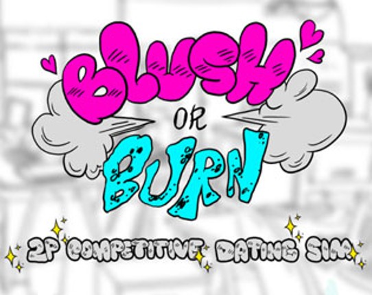 Blush or Burn Game Cover