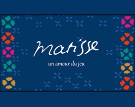 Matisse : Un amour du jeu Image