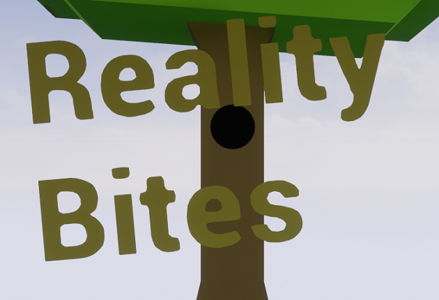 Games like Reality Bites