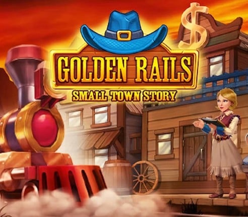 Golden Rails: Small Town Story Image