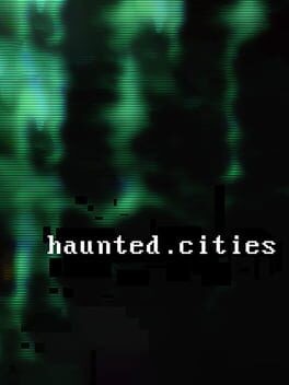 Games like Haunted Cities