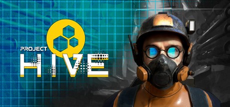 Games like Project Hive