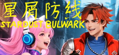 Games like Stardust Bulwark