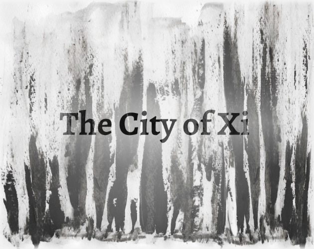 Games like The City of Xi ($2)