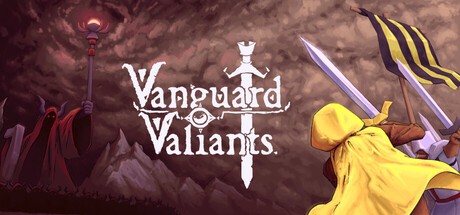 Games like Vanguard Valiants