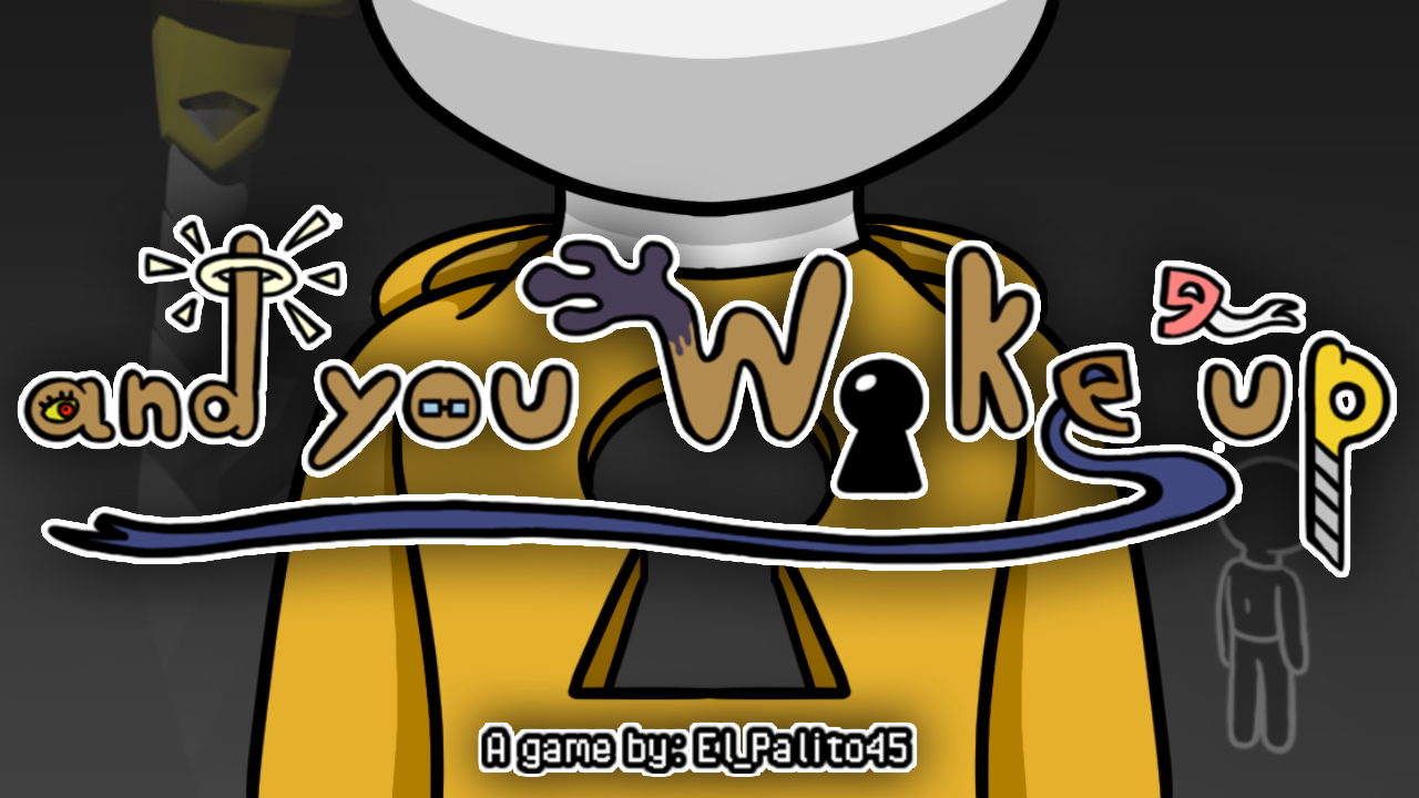 Games like And You Woke Up