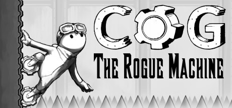 Games like COG: The Rogue Machine