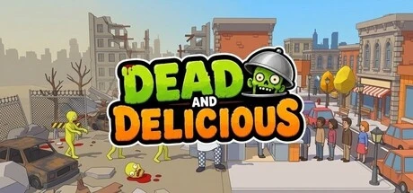 Games like Dead & Delicious