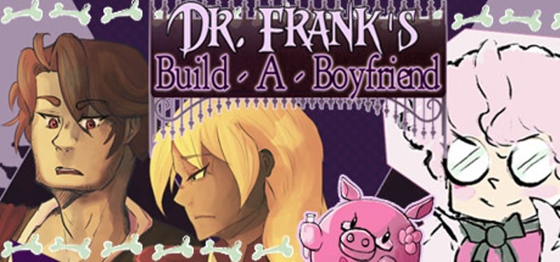 Dr. Frank's Build a Boyfriend Game Cover