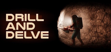 Games like Drill and Delve