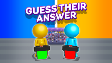 Guess Their Answer Image