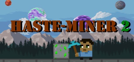 Games like Haste-Miner 2