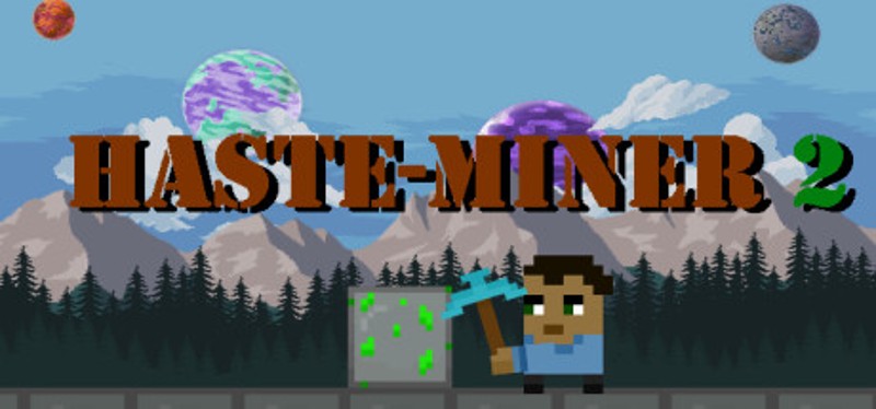 Haste-Miner 2 Game Cover