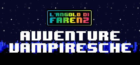 Games like L'Angolo Di Farenz - Avventure Vampiresche