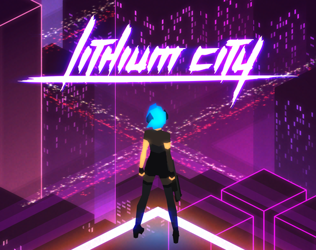 Games like Lithium City