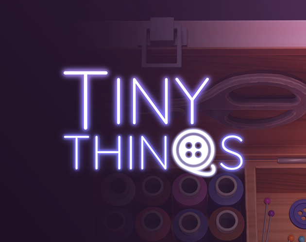 Games like Tiny Things