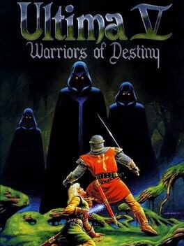 Games like Ultima V: Warriors of Destiny