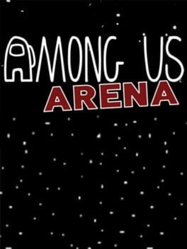 Games like Among Us Arena