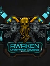 Awaken: Underwater Odyssey Image