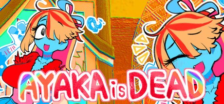 Games like AYAKAisDEAD
