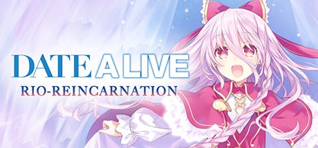 Games like DATE A LIVE: Rio Reincarnation