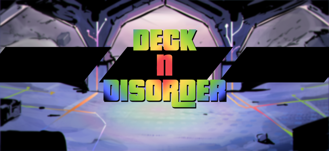 Games like Deck n Disorder